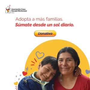 Adopta a Más Familias de la Casa Ronald McDonald Perú