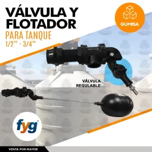 Válvula y Flotador para Tanque FyG