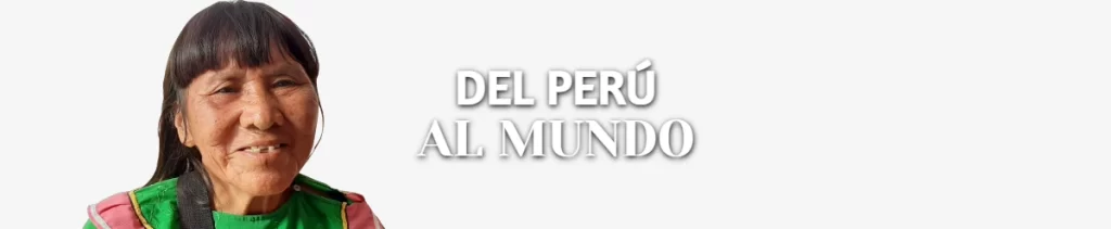 Del Perú al Mundo