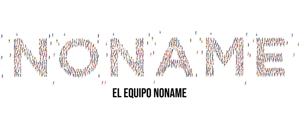 El Equipo Noname Publicidad
